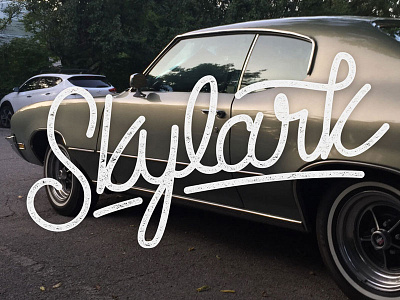 Skylark 1972 automobile buick buick skylark car classic car hand lettering lettering script skylark