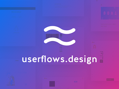 Announcing userflows.design 🎉