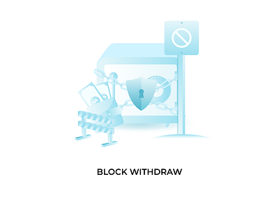 Block Withdraw