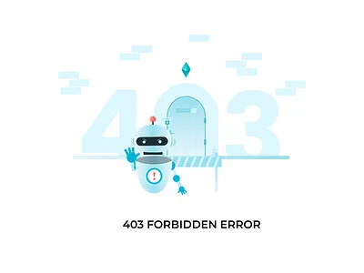 403 Forbidden Error 403 403 error 403 error illustration 403 illustration brand identity branding design email email marketing email marketing template email template error forbidden forbidden illustration forbiden graphic design illustration