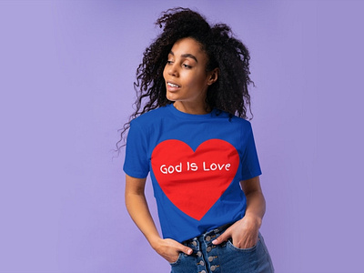 God Is Love Tshirt Design