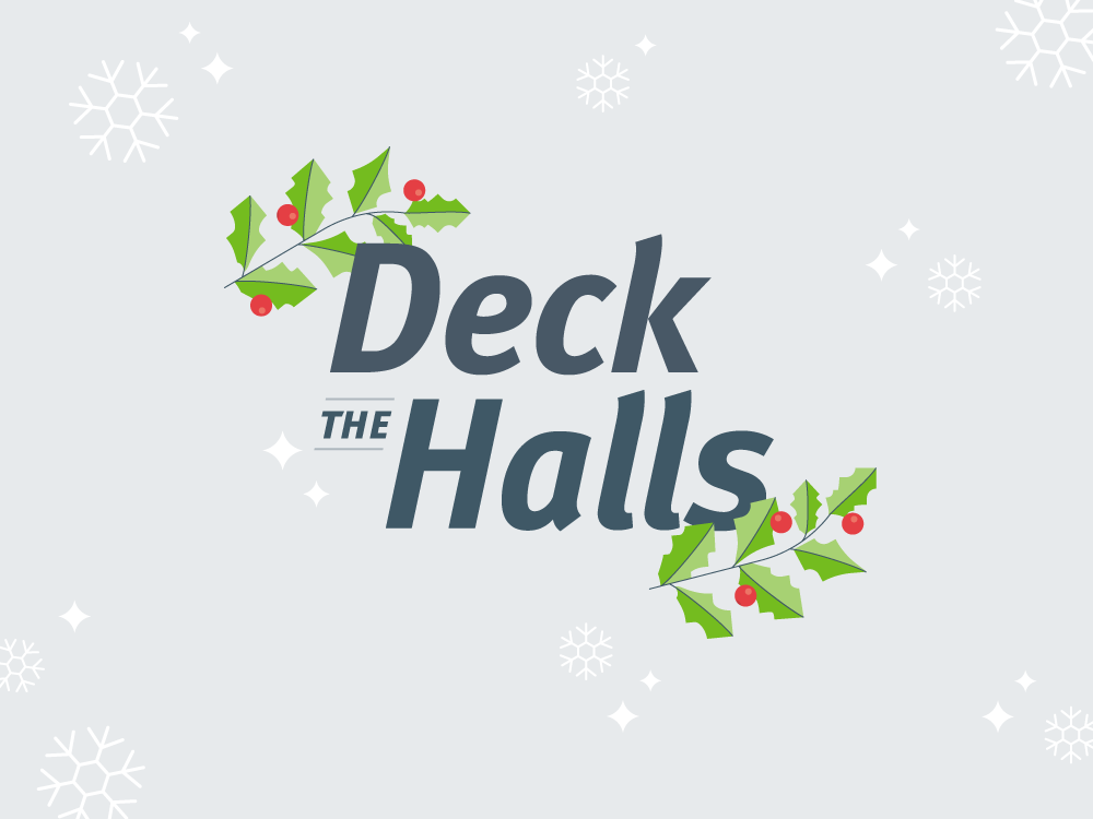 Deck The Halls by Ava Maria on Dribbble