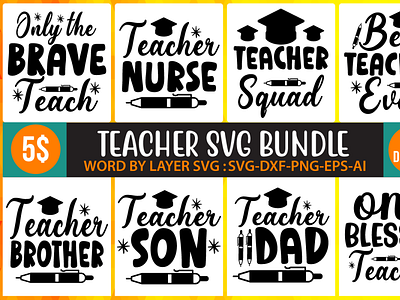 Teacher svg bundle 3d animation branding graphic design logo motion graphics teacher teacher svg bundle teacher svg cut file ui