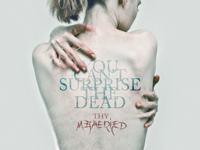 YOU CAN'T SURPRISE THE DEAD album cd cover music pale photography photoshop typography