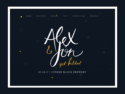 Alex + Jon Get Hitched 👰🏼👦🏻💒 science illustration script star wedding website wedding wedding design wedding script wedding website