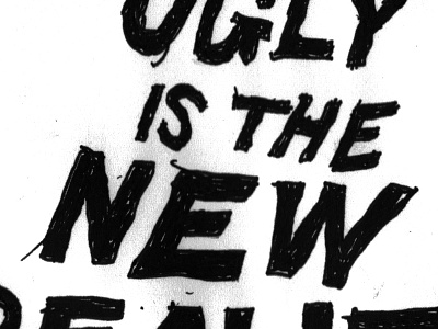 Ugly is the new beauty danilo mancini hand lettering illustration left handed lefty sailor danny style ugly vintage vintage style