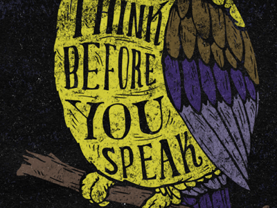 BE WISE! be wise brown grunge hand lettering night owl sky speak tattoo think violet yellow