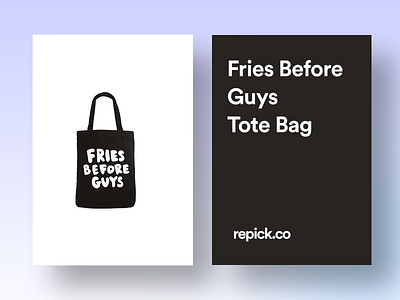 Fries Before Guys Tote Bag blue card daily daily product lamp minimal poster product repick repick.co