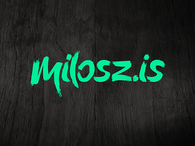 New milosz.is lettering branding brush handdrawn is lettering logo logotype milosz milosz.is