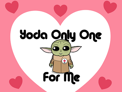 Valentines - Yoda only one for me artwork cartoon character design fun graphic illustration jedi starwars valentine day valentines vector yoda