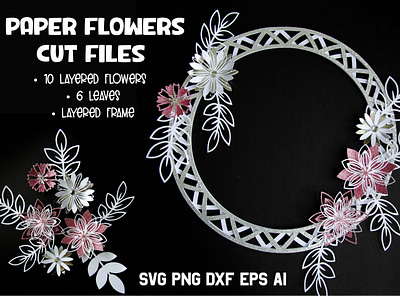 Paper Flowers SVG 3d svg cut file cutting file floral frame flowers home decor layered svg paper art paper flowers paper leaves svg wall decor