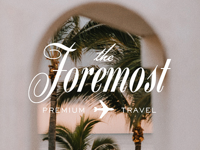 The Foremost: Travel Agency Logo brand design brand identity branding design graphic design logo travel typography