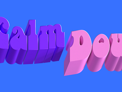 LETTERING CALM DOWN