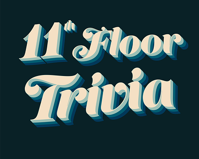 11th Floor Trivia 70s design typography vector