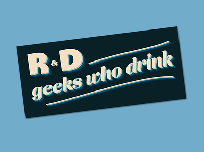 R&D Geeks who drink design engineering logo trivia typography