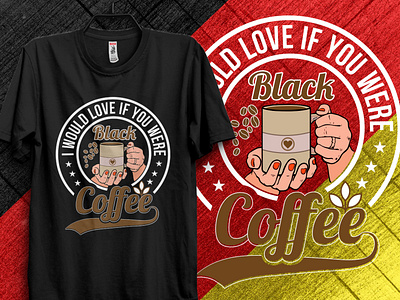 Custom Coffee T-shirt Design t-shirt
