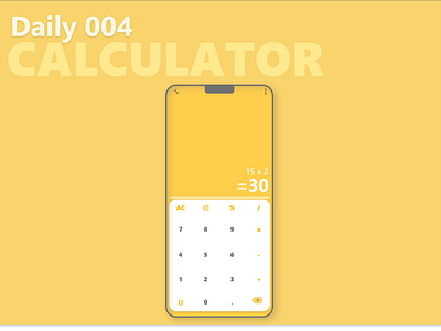 DailyUI #OO4＿Calculator