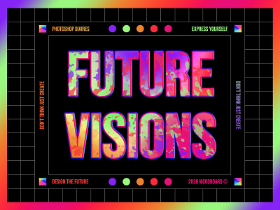 FUTURE VISIONS aesthetic bold branding colorful colors creative direction daily design dark ui design editorial experimental futurism gradient graphic design music photoshop print type typography