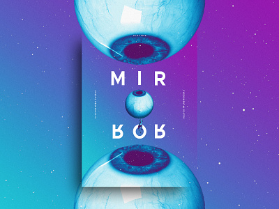 Experimental Poster Design // MIRROR