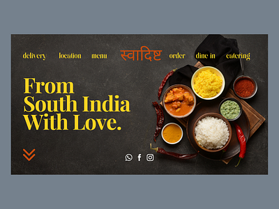 Homepage or Hero section of a website of an Indian restaurant branding catering delivery design dine in hero hero section home homepage indian menu restaurant typography ui ux