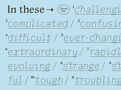 These Times challenging copy coronavirus covid 19 hyphens in these times thesaurus times type typography unprecedented