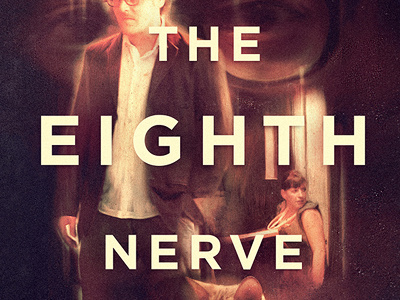 "The Eighth Nerve" Poster 48 hour film project attachment film poster short film thriller