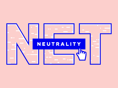 #fccfcc 2017 blue fcc hand cursor internet net neutrality neutral open internet typography