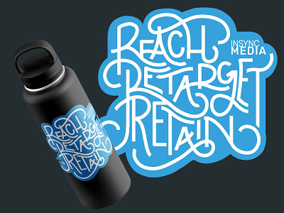 Reach, Retarget, Retain digital art digital illustration lettering sticker design typography