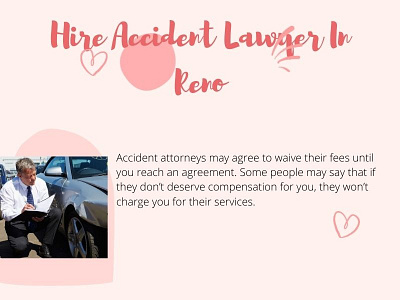 Hire accident attorney Reno