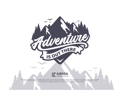 Adventure is out there adventure logo branding camping logo colorful logo design dribbble illustration logo minimalist modern logo mountain mountain logo ui vector