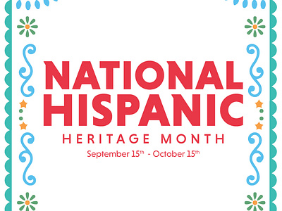 National Hispanic Heritage Month