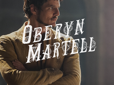 Oberyn Martell: Branding A Game Of Thrones a game of thrones branding character dorne hand lettering oberyn martell type typography