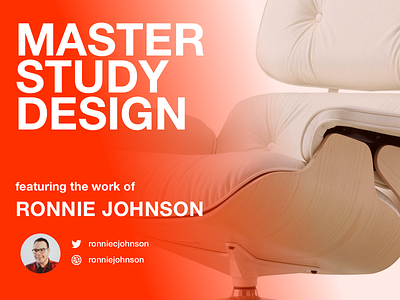 Master Study Design – Ep1 design eames herman miller master study ronnie johnson tutorial ui web