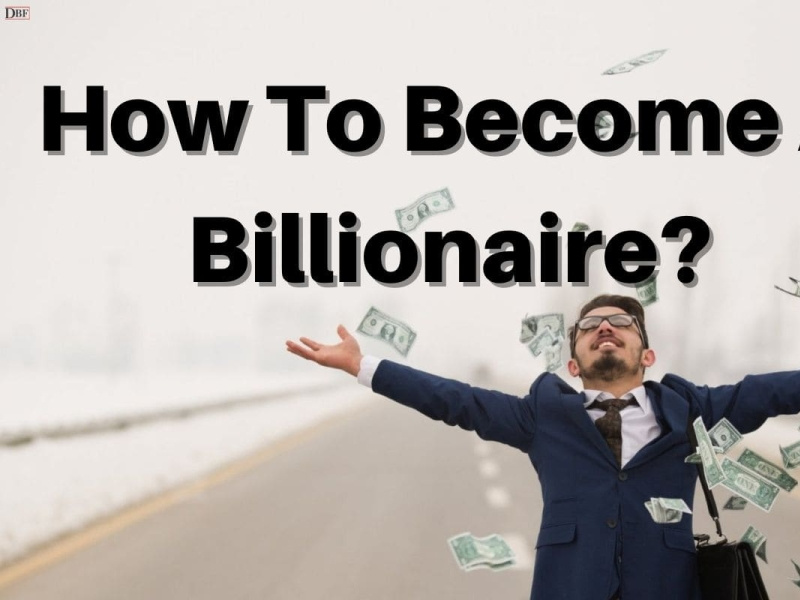 How To A Billionaire? by Daily Business Facts on Dribbble
