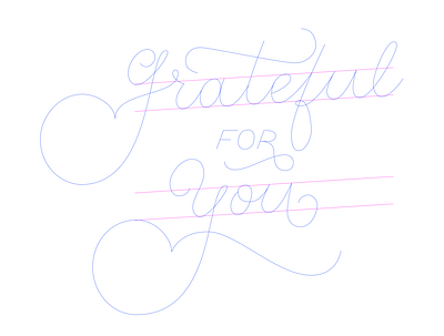 Grateful for You Lettering Skeleton design graphic design hand lettering lettering lovely print design stationery stationery design vector werelovely