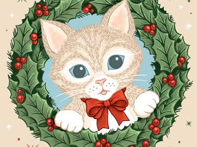 You Gotta Be Kitten Me! christmas cute hand lettering holiday holly illustration ink kitten lettering