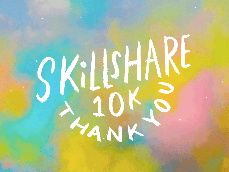 10k on Skillshare animation gif hand lettering lettering skillshare teaching