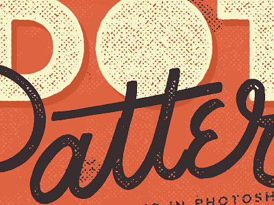 Dot Pattern Texture hand lettering photoshop skillshare texture typography