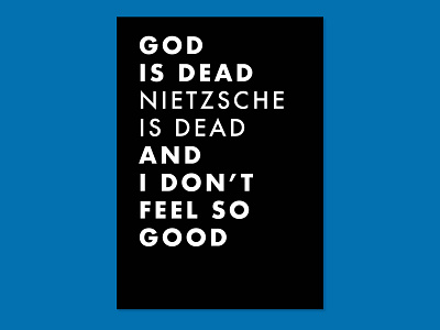 God is dead design graphic design quote typography