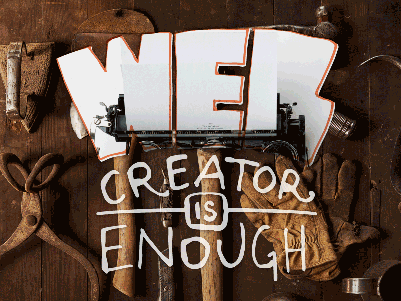 Web Creator Is Enough typography sketch web