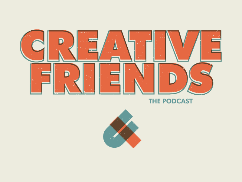 Creative friends branding creative friends friendship magic orange podcast