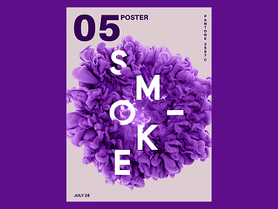 Smoke poster - Daily poster daily design graphic poster smoke typography