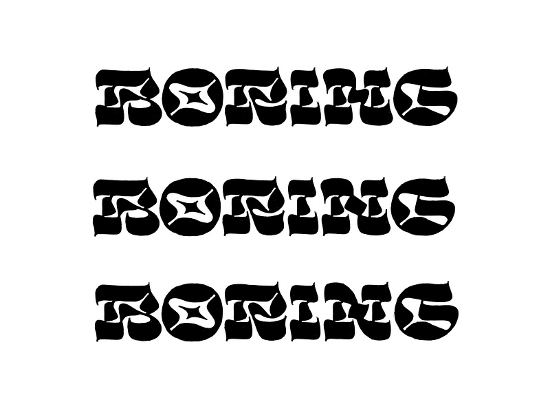 Boring by Typemate on Dribbble