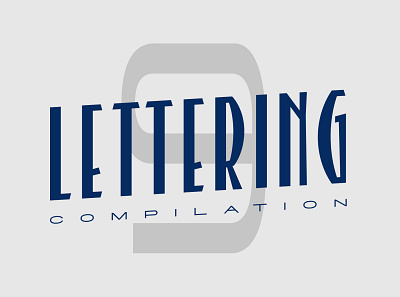 Lettering compilation 9 calligraphy customtype handlettering lettering logo logotype type typeface typemate typography