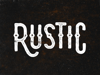 «Rustic» lettering bar design drinks identity lettering logo logotype rustic texture type typemate typography