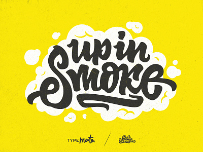 "Up in smoke" lettering logo