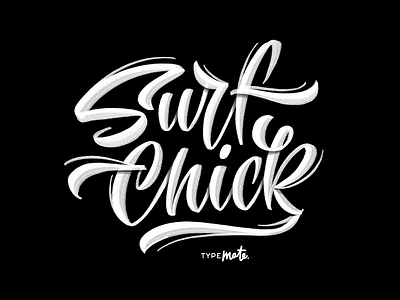 Surf Chick lettering sketch calligraphy custom type lettering logo logotype sketch surf type typemate typography