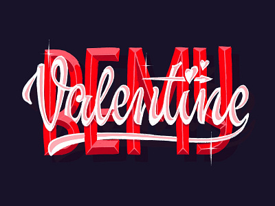 Valentyne's day lettering