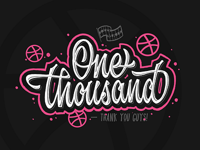 1000 Dribbble followers 1000 calligraphy custom type dribbble follow handlettering lettering logo one sketch typemate typography