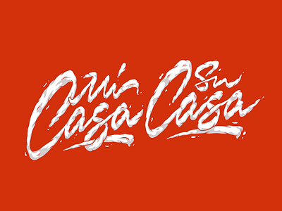 Mi Casa Su Casa calligraphy casa clouds cloudy customtype handlettering lettering logo logotype type typemate typography